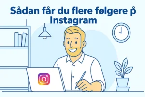 sådan får du flere følgere på instagram